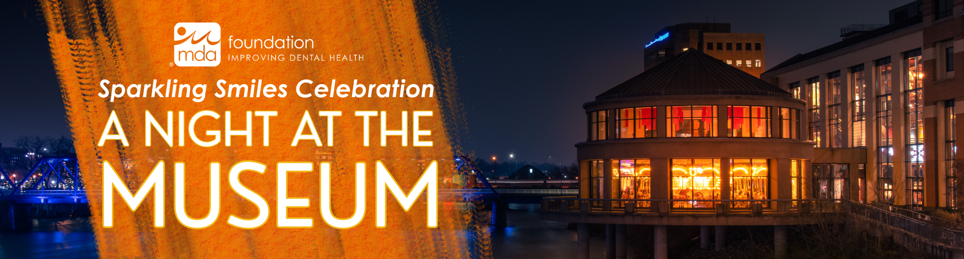 2026 Sparkling Smiles Webpage Header 2026 MDA Foundation Sparkling Smiles